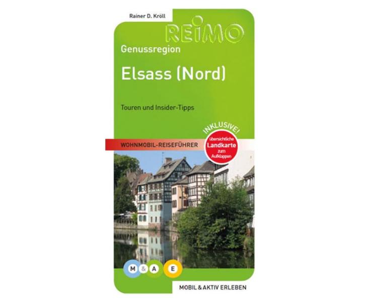 Купить онлайн Motorhome Travel Guide - Опыт мобильных и активных - Эльзас Север